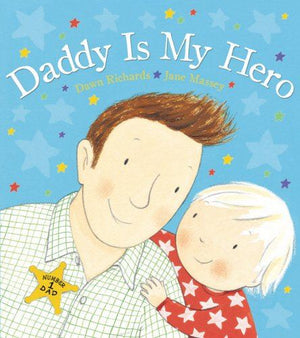 Daddy is My Hero Book