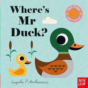 Where's Mr Duck Felt Flap Board book